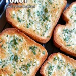 Garlic Parmesan Toast