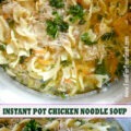 Instant_Pot_Chicken_Noodle_Soup_Recipe