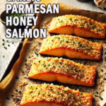 Baked Garlic Parmesan Honey Salmon_PIN