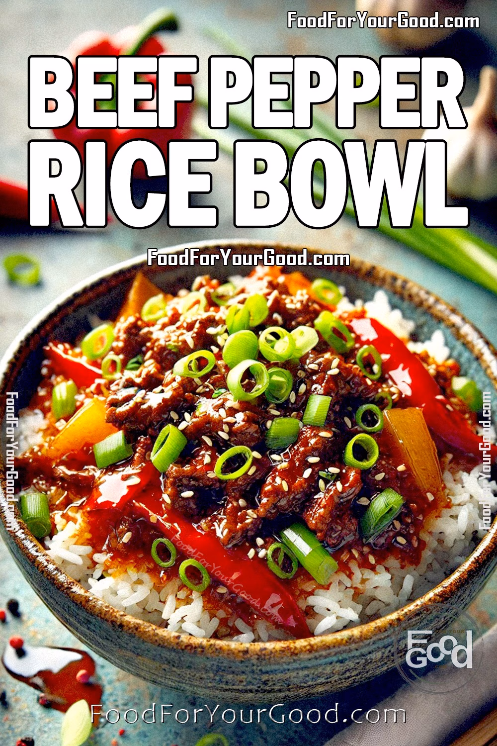 Beef Pepper Rice Bowl Recipe – FoodForYourGood.com | Easy One-Pan Dinner with Savory Sauce Delicious Beef Pepper Rice Bowl with tender beef, red and green bell peppers, and jasmine rice, coated in a savory sauce and garnished with fresh green onions. Recipe available on FoodForYourGood.com