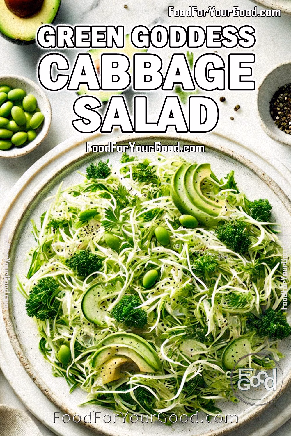 Green Goddess Cabbage Salad Recipe | FoodForYourGood.com Green Goddess Cabbage Salad featuring shredded green cabbage, kale, avocado, and creamy dressing, perfect for healthy and delicious meals. Find this recipe on FoodForYourGood.com