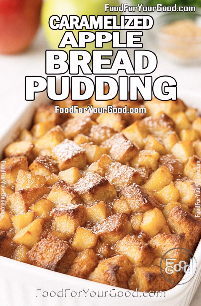 Caramelized Apple Bread Pudding Caramelized Apple Bread Pudding in white baking dish on marble with fresh apples and cinnamon in background.
