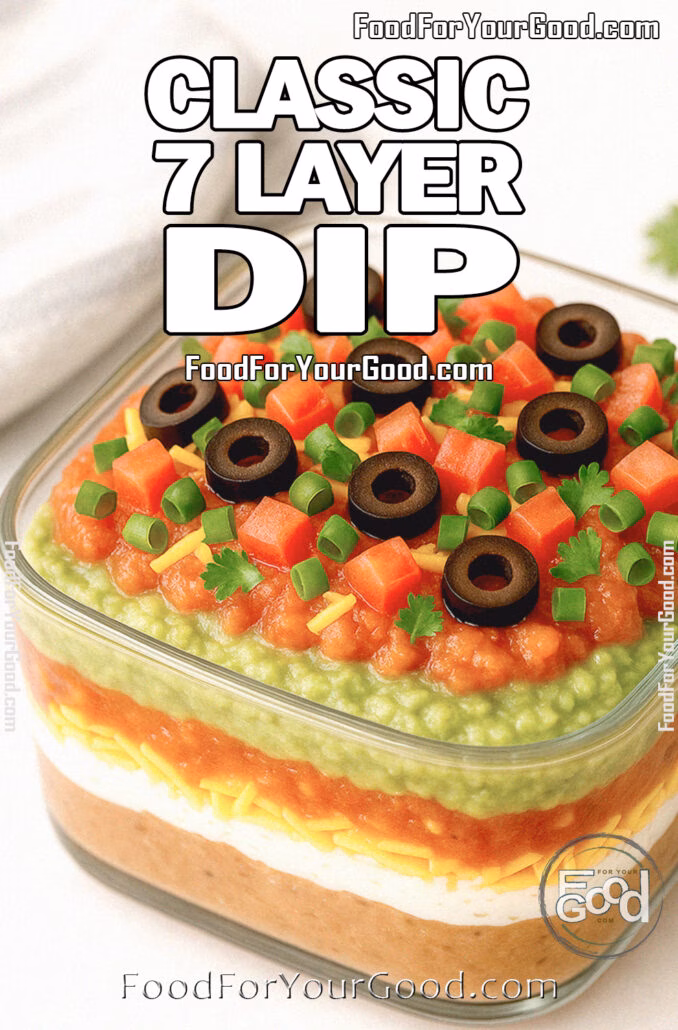 Classic 7 Layer Dip Classic 7 Layer Dip with fresh guacamole, salsa, beans, sour cream, and toppings