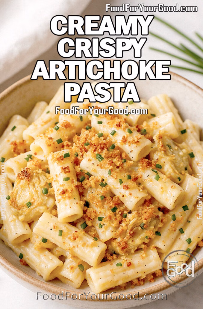 Close-up of creamy rigatoni pasta with crispy artichokes and golden breadcrumbs, served in a rustic bowl.