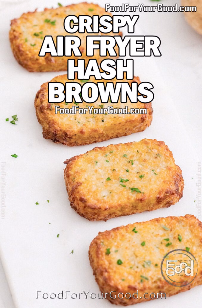 Crispy Air Fryer Hash Browns Crispy Air Fryer Hash Browns arranged on a white marble tray, golden and rustic, topped with fresh parsley. Styled with whole potatoes and a white towel on a marble countertop for an upscale, homemade look.