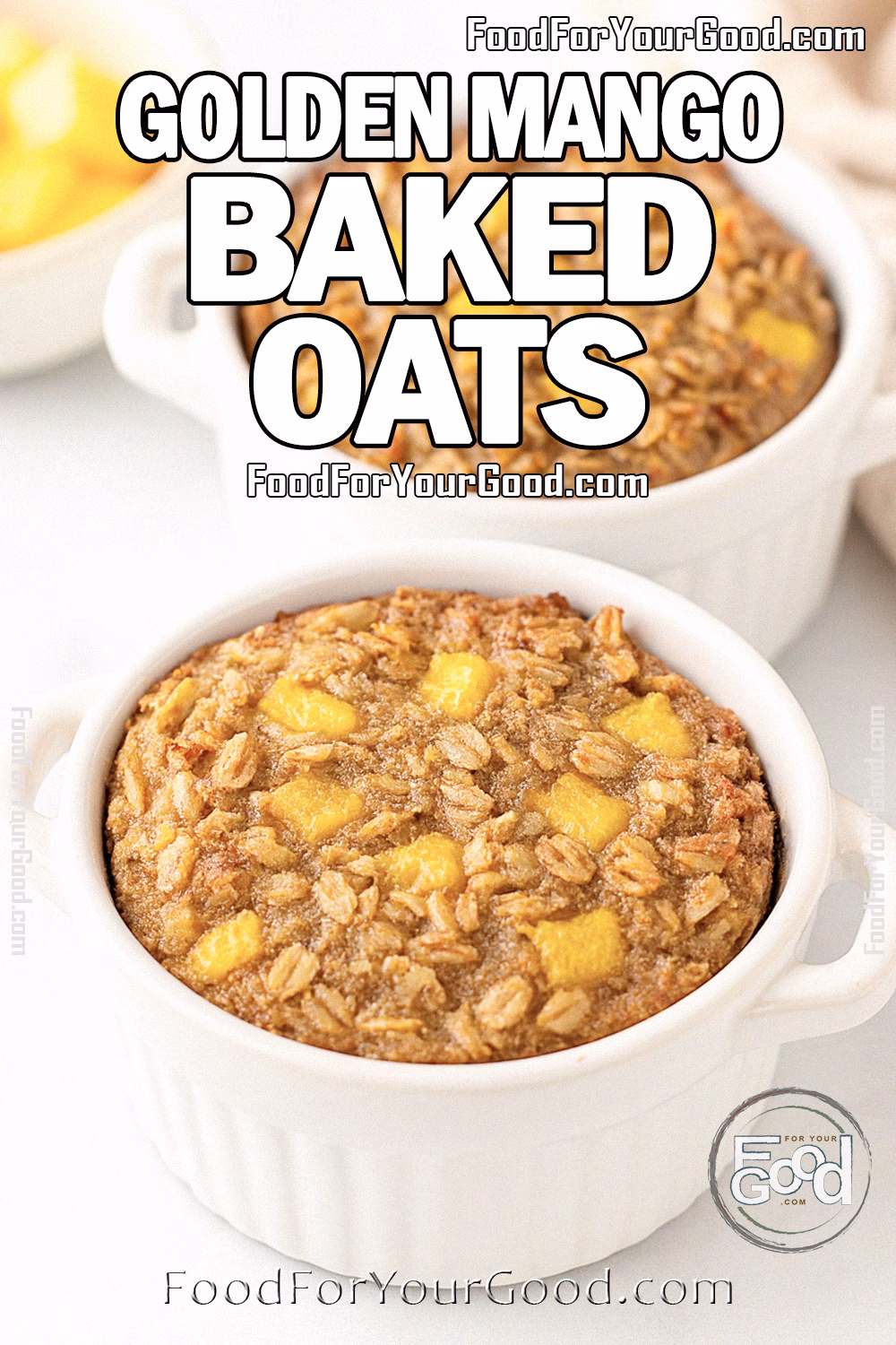 Golden Mango Baked Oats Recipe - FoodForYourGood.com Golden Mango Baked Oats in white ceramic ramekins, baked with visible oats and mango chunks, on a marble countertop.