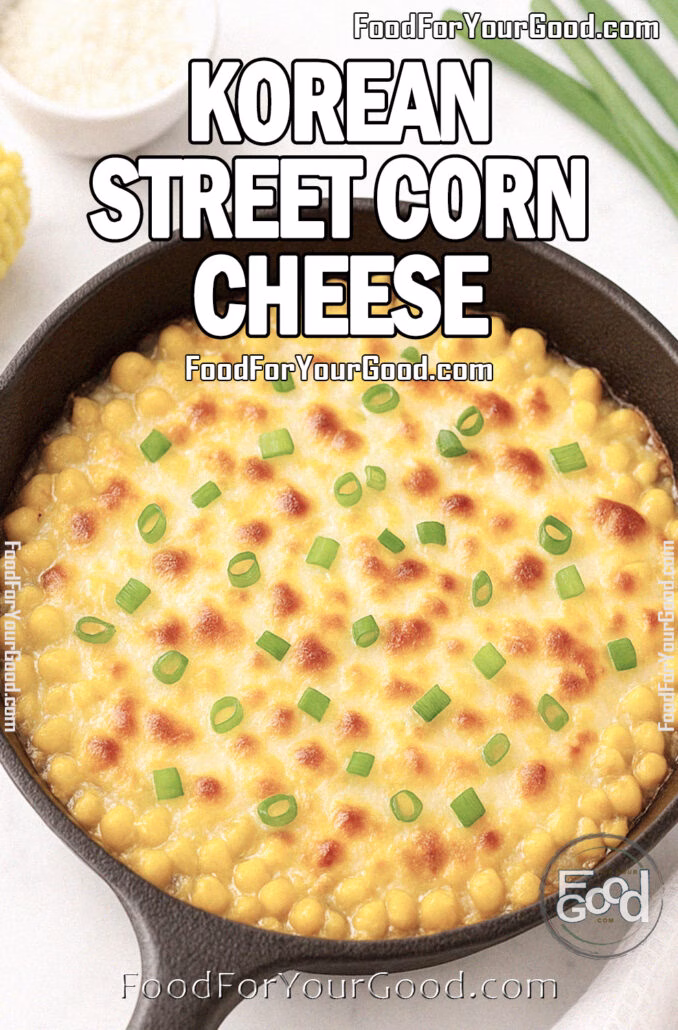 Korean Street Corn Cheese Korean Street Corn Cheese baked in a cast-iron skillet with golden, bubbly cheese and green onion garnish, on a marble surface.