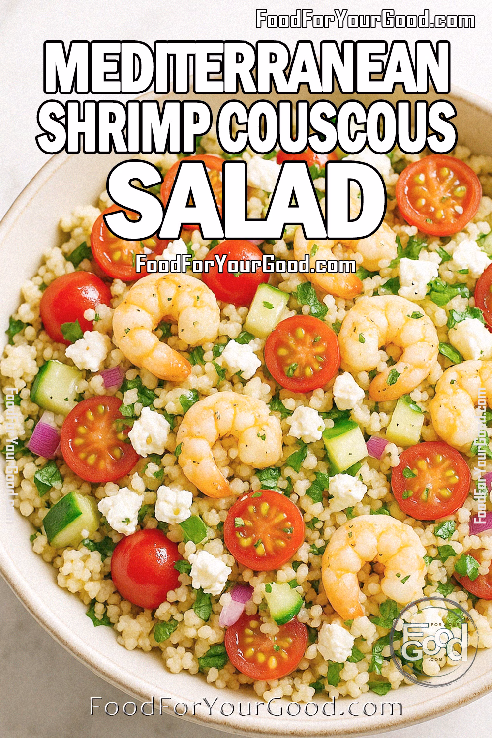 Mediterranean Shrimp Couscous Salad with feta, tomatoes, cucumber, and herbs served in a rustic bowl on marble