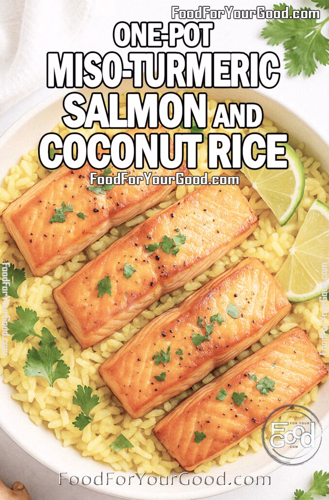 One-Pot Miso-Turmeric Salmon and Coconut Rice One-Pot Miso-Turmeric Salmon and Coconut Rice served in a white dish on marble, with golden coconut rice, seared salmon fillets, and fresh cilantro garnish.