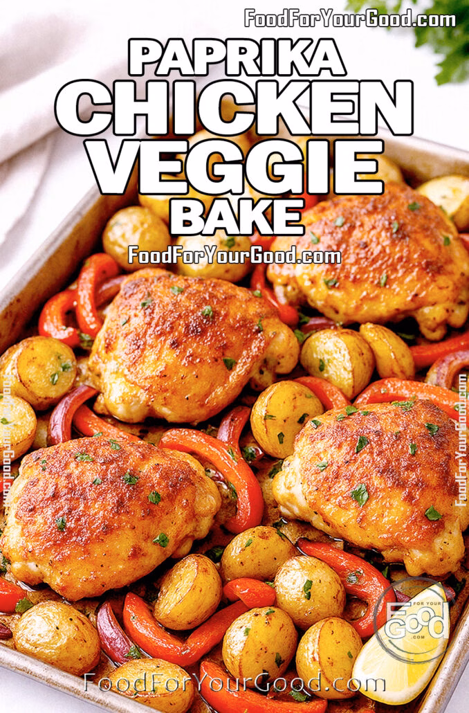 One-Pan Paprika Chicken with golden potatoes and herbs on FoodForYourGood.com