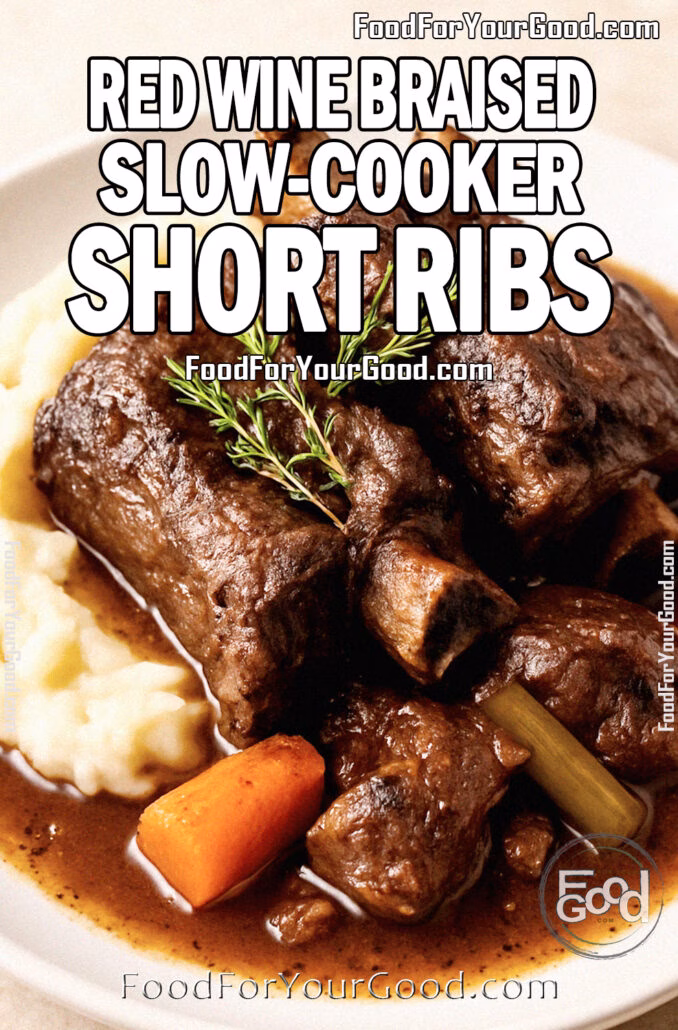 Red Wine Braised Slow-Cooker Short Ribs Red Wine Braised Slow-Cooker Short Ribs served with mashed potatoes, carrots, and celery, garnished with fresh rosemary and thyme on a white marble countertop.