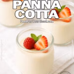 Three creamy jars of Velvety Vanilla Panna Cotta garnished with berries and mint on white towel with bowl of strawberries in background