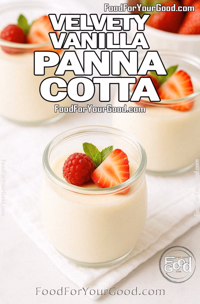 Three creamy jars of Velvety Vanilla Panna Cotta garnished with berries and mint on white towel with bowl of strawberries in background