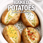 Portrait image of four Easy Slow Cooker Baked Potatoes in a white slow cooker, each topped with butter, sour cream, cheddar cheese, or bacon, with a sprinkle of chives.