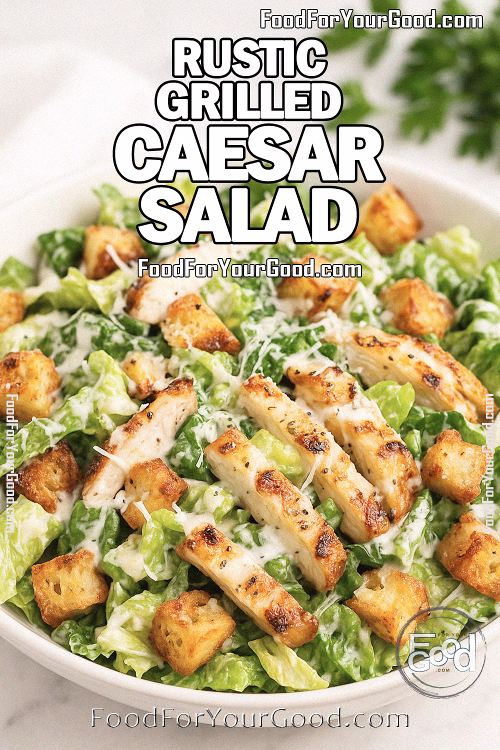 Rustic Grilled Caesar Salad served in a white bowl on a marble countertop, topped with juicy sliced grilled chicken, crisp romaine, golden croutons, and fresh Parmesan.
