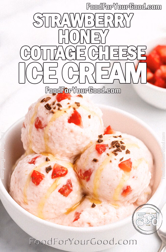Creamy Strawberry Cottage Cheese Ice Cream in a white bowl, topped with fresh strawberry pieces, chocolate shavings, and a drizzle of honey on a marble countertop